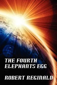 Paperback The Fourth Elephant's Egg: The Hypatomancer's Tale, Book Three (Nova Europa Fantasy Saga #12) Book