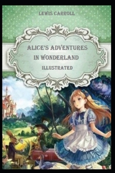 Paperback Alice's Adventures in Wonderland Annotated Book