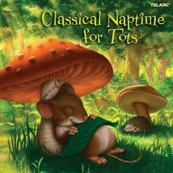 Music - CD Classical Naptime For Tots Book