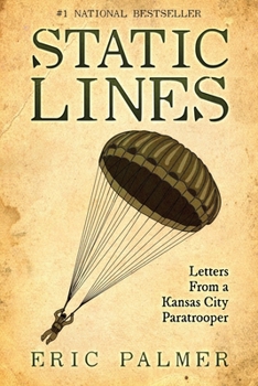 Paperback Static Lines: Letters From a Kansas City Paratrooper Book