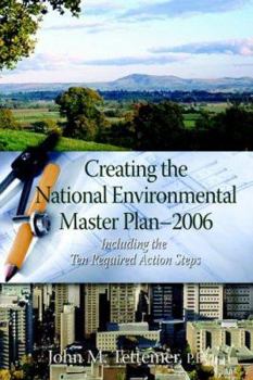 Paperback Creating the National Environmental Master Plan --- 2006 Book