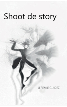 Paperback Shoot de story [French] Book