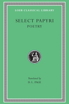 Hardcover Select Papyri, Volume III: Poetry [Greek, Ancient (To 1453)] Book