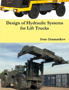 Paperback Design of Hydraulic Systems for Lift Trucks Book