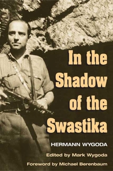 Paperback In the Shadow of the Swastika Book