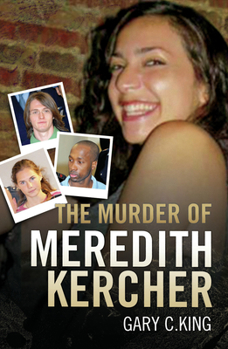 Paperback The Murder of Meredith Kercher Book