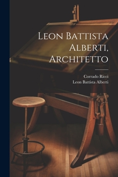 Paperback Leon Battista Alberti, Architetto [Italian] Book