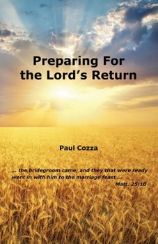 Paperback Preparing For the Lord's Return Book