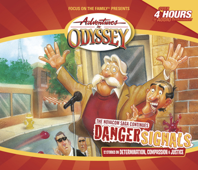 Danger Signals (Adventures in Odyssey (Audio Numbered)) - Book #36 of the Adventures in Odyssey