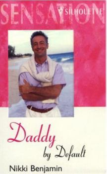 Mass Market Paperback Daddy by Default Book