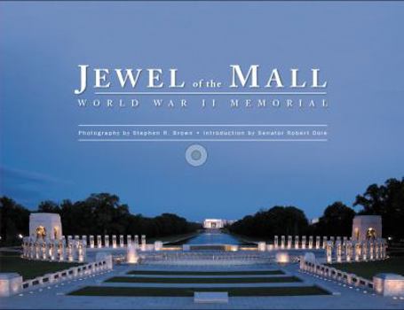 Paperback Jewel of the Mall : World War II Memorial Book