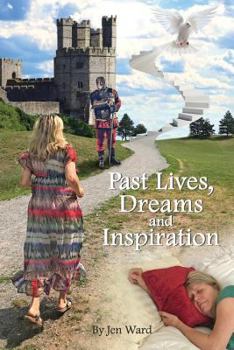 Paperback Past Lives, Dreams and Inspiration Book