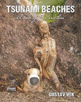 Paperback Tsunami Beaches: A tale of love and loss Book