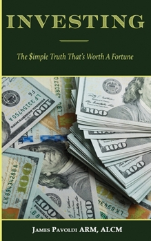 Paperback Investing Kindergarten: The Simple Truth That's Worth A Fortune Book