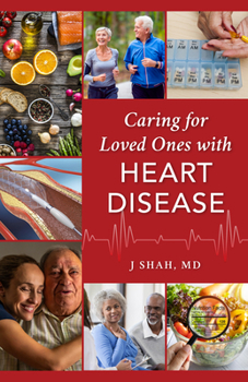 Hardcover Caring for Loved Ones with Heart Disease Book