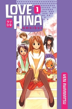 Love Hina Omnibus Vol. 1 - Book #1 of the Love Hina Omnibus