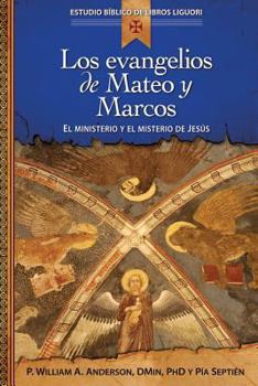 Paperback Los Evangelios de Mateo Y Marcos: Proclamación de la Buena Noticia de Jesucristo, El Hijo de Dios [Spanish] Book