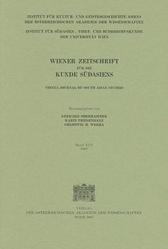 Paperback Wiener Zeitschrift Fur Die Kunde Sudasiens Und Archiv Fur Indische Philosophie: 2001 [German] Book