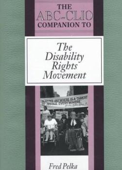 Hardcover The ABC-Clio Companion to the Disability Rights Movement Book