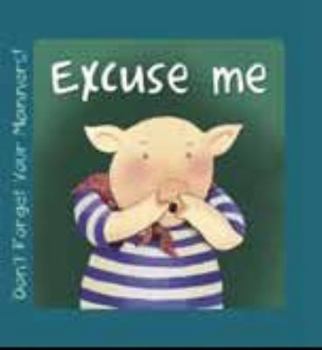 Hardcover Excuse Me Book