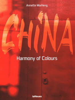 Hardcover China: Harmony of Colours Book