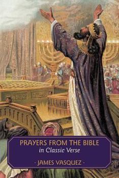 Paperback Prayers from the Bible in Classic Verse Book