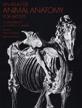 Paperback An Atlas of Animal Anatomy for Artists Book