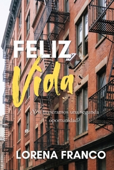 Paperback Feliz vida [Spanish] Book