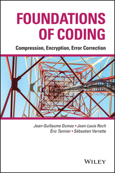 Hardcover Foundations of Coding: Compression, Encryption, Error Correction Book