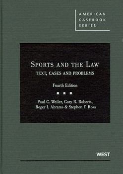 Library Binding Sports and the Law: Text, Cases and Problems Book