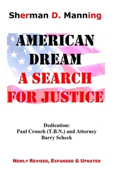 Paperback American Dream A Search for Justice Book