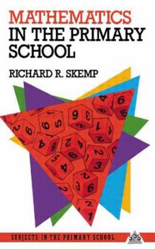 Paperback Mathematics in the Primary School Book