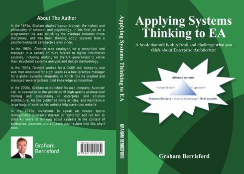 Paperback Applying Systems Thinking to EA: A book that will both refresh and challenge what you think about Enterprise Architecture Book