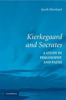 Paperback Kierkegaard and Socrates Book