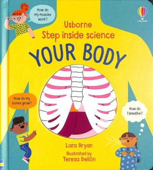 Hardcover Your Body - Step Inside Science Book