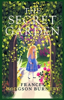 Paperback The Secret Garden: Illustrated Book