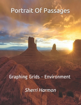 Paperback Portrait Of Passages: Graphing Grids - Environment Book