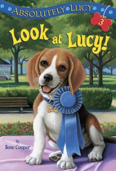 Paperback Absolutely Lucy #3: Look at Lucy! Book