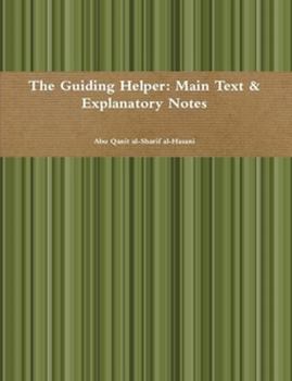 Paperback The Guiding Helper: Main Text & Explanatory Notes Book