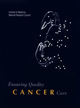 Paperback Ensuring Quality Cancer Care Book