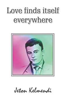 Paperback Love finds itself everywhere Book