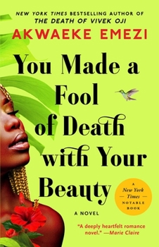 Paperback You Made a Fool of Death with Your Beauty Book