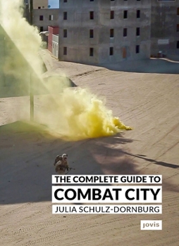 Paperback The Complete Guide to Combat City Book