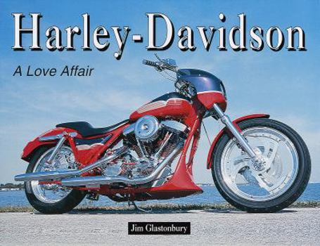 Hardcover Harley-Davidson: A Love Affair Book