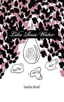 Paperback Like Rose Water Book