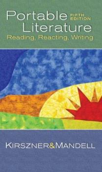 Paperback The Portable Literature: Reading, Reacting, Writing Book