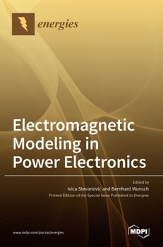 Hardcover Electromagnetic Modeling in Power Electronics Book