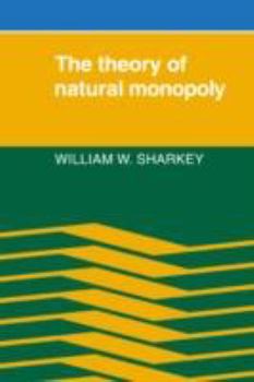 Paperback The Theory of Natural Monopoly Book