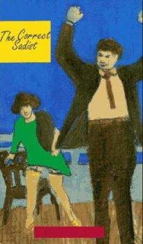 Mass Market Paperback The Correct Sadist Book