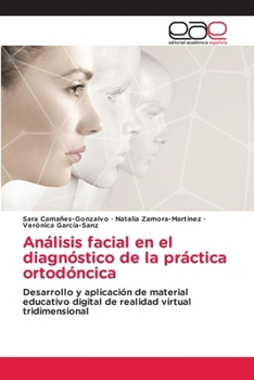 Análisis facial en el diagnóstico de la práctica ortodóncica (Spanish Edition)